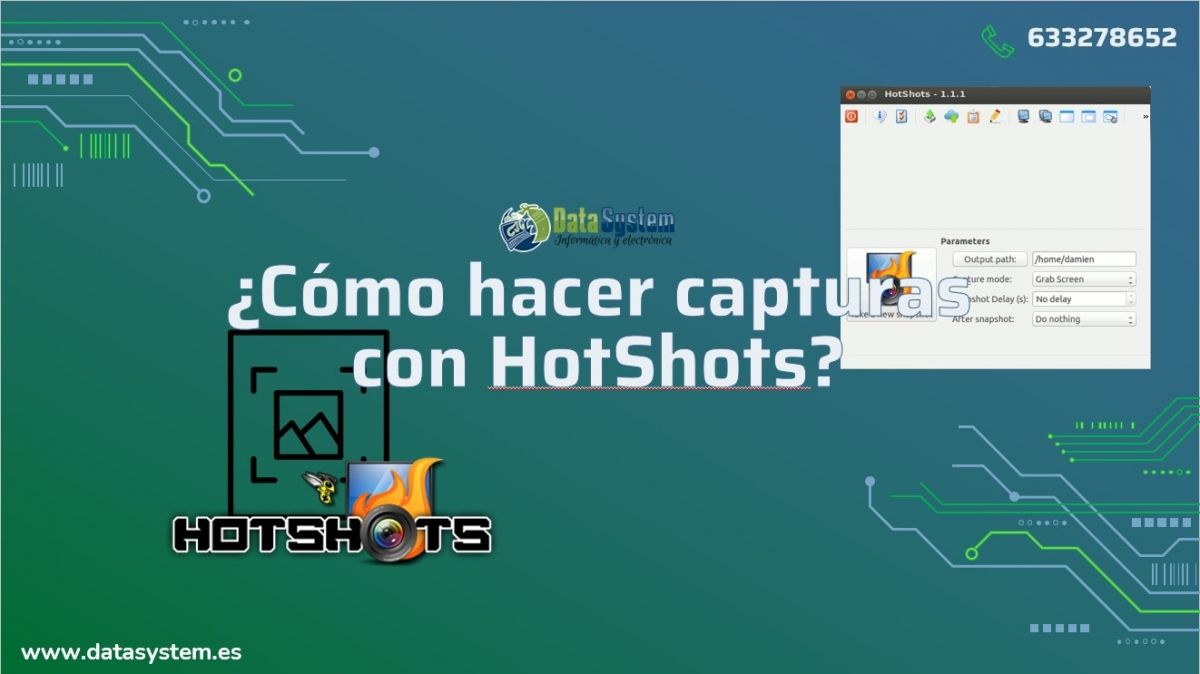 ¿Cómo hacer capturas con HotShots?
